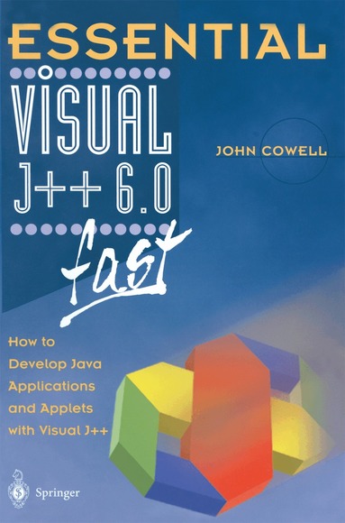 John Cowell - Essential Visual J++ 6.0 fast, Häftad