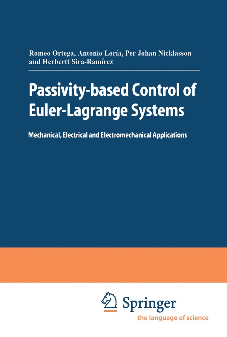 Passivity-based Control of Euler-Lagrange Systems 1