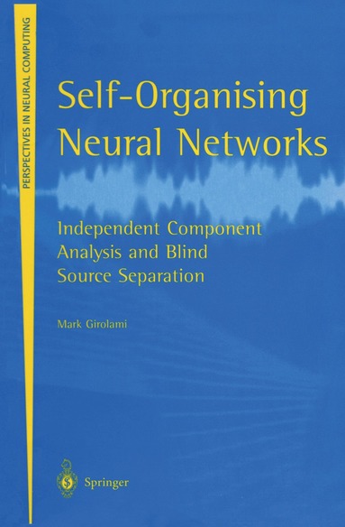 Mark Girolami - Self-Organising Neural Networks, Häftad
