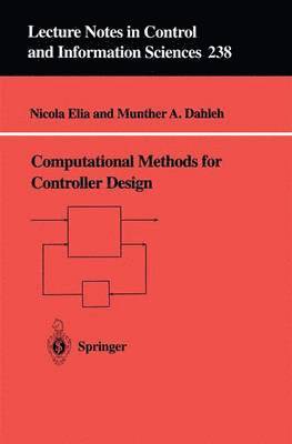 Computational Methods for Controller Design 1