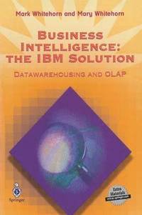 bokomslag Business Intelligence: The IBM Solution