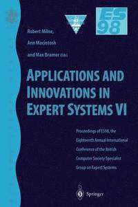 bokomslag Applications and Innovations in Expert Systems VI