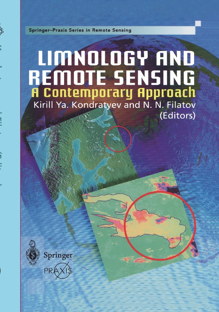K.Ya. Kondratyev, Nikolai Filatov, K. Ya Kondratyev - Limnology and Remote Sensing, Inbunden