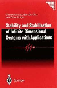 bokomslag Stability and Stabilization of Infinite Dimensional Systems with Applications