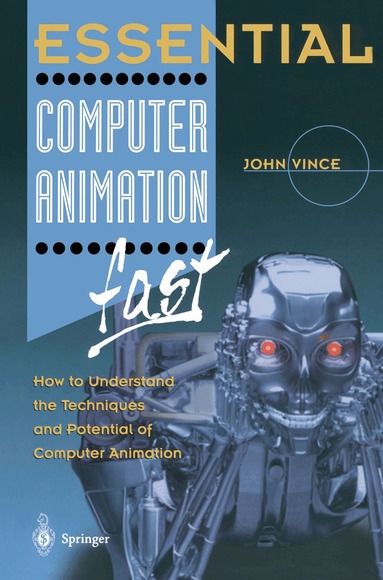 John Vince - Essential Computer Animation fast, Häftad