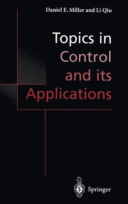 bokomslag Topics in Control and Its Applications