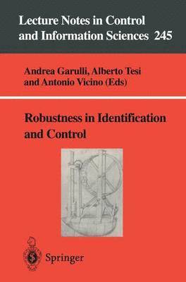Andrea Garulli, Alberto Tesi, Antonio Vicino - Robustness in Identification and Control, Häftad
