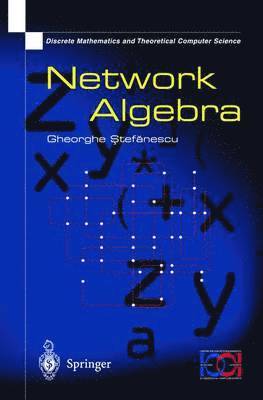 Network Algebra 1