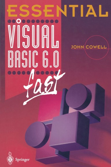 John Cowell - Essential Visual Basic 6.0 fast, Häftad