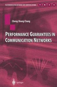 bokomslag Performance Guarantees in Communication Networks