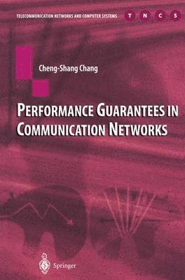 bokomslag Performance Guarantees in Communication Networks