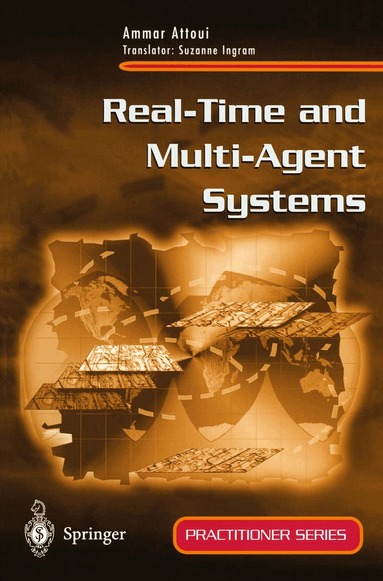 Ammar Attoui - Real-Time and Multi-Agent Systems, Häftad