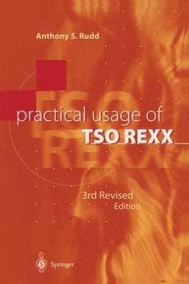 Practical Usage of TSO REXX 1