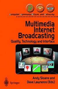 bokomslag Multimedia Internet Broadcasting