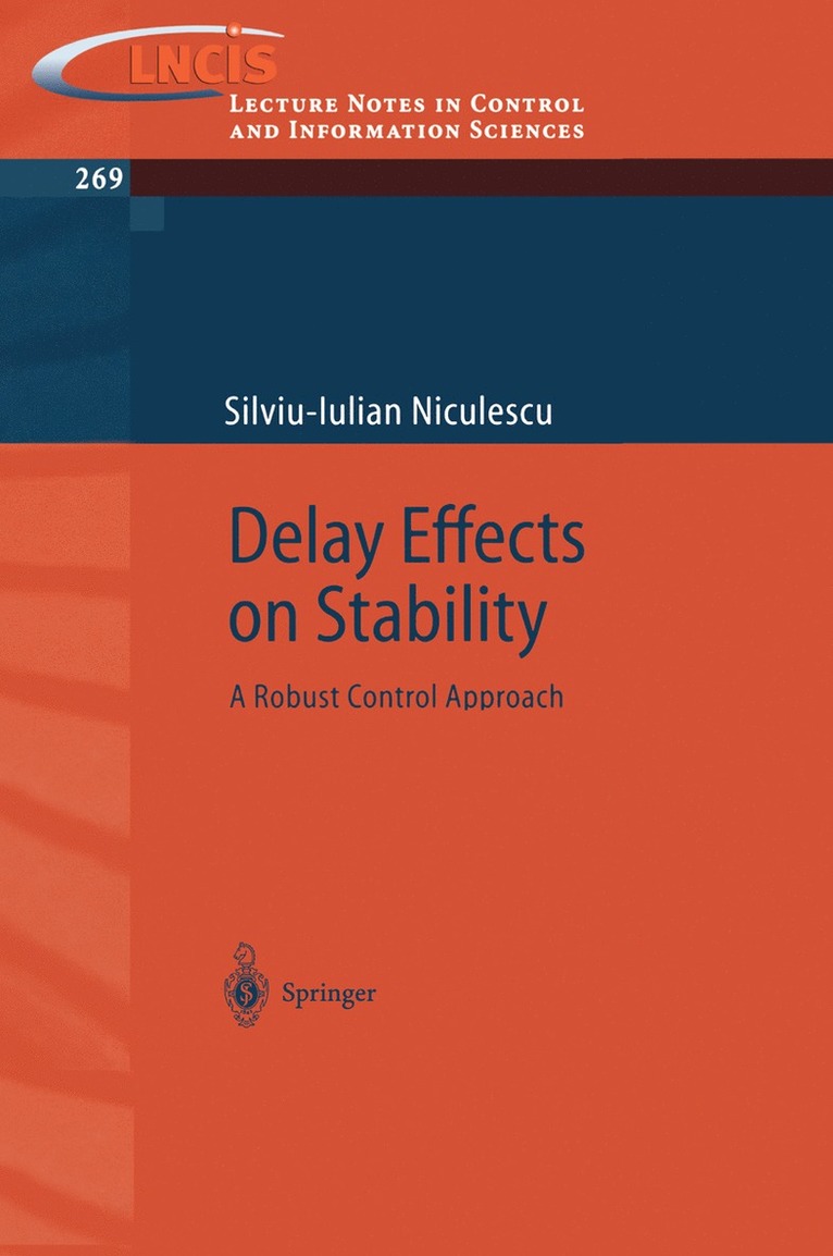 Silviu-Iulian Niculescu - Delay Effects on Stability, Häftad