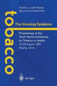 bokomslag Tobacco: The Growing Epidemic
