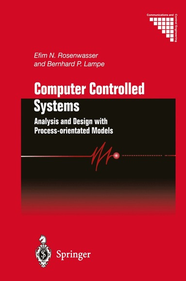 Efim N. Rosenwasser, Bernhard P. Lampe - Computer Controlled Systems, Inbunden