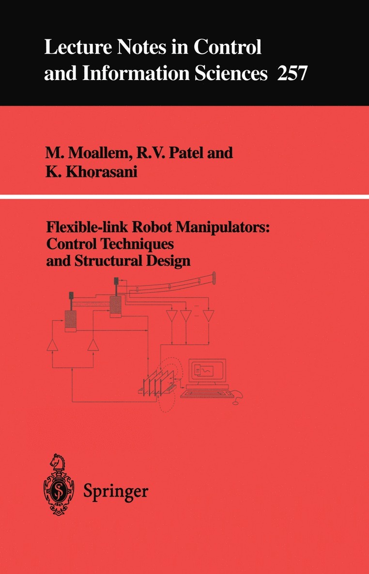 M. Moallem, Rajni V. Patel, K. Khorasani - Flexible-link Robot Manipulators, Häftad