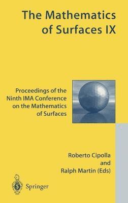 R. Cipolla, R. Martin, Ima Conference on the Mathematics of Surfaces, Roberto Cipolla, Ralph R. Martin, Ralph Martin - Mathematics of Surfaces IX, Inbunden
