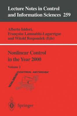 Nonlinear Control in the Year 2000 1