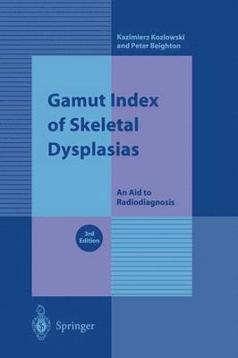 bokomslag Gamut Index of Skeletal Dysplasias