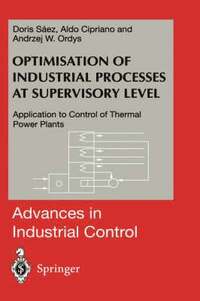bokomslag Optimisation of Industrial Processes at Supervisory Level