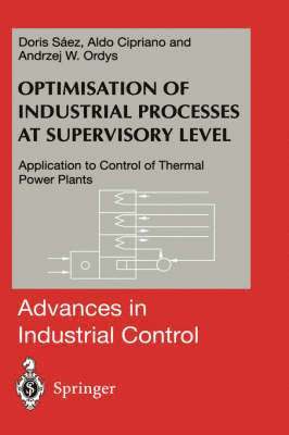 Optimisation of Industrial Processes at Supervisory Level 1