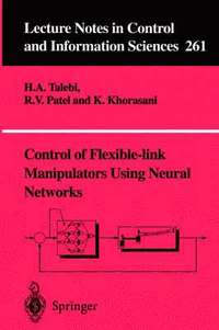 bokomslag Control of Flexible-link Manipulators Using Neural Networks