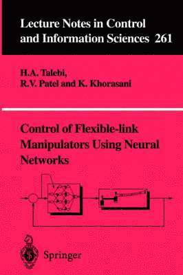 Control of Flexible-link Manipulators Using Neural Networks 1