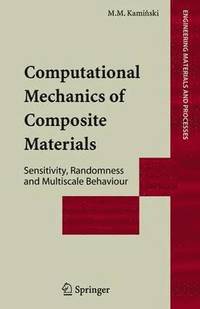 bokomslag Computational Mechanics of Composite Materials