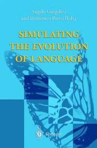 bokomslag Simulating the Evolution of Language