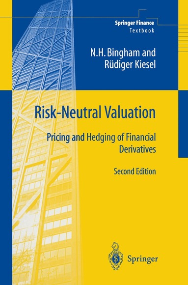 Nicholas H. Bingham, Rüdiger Kiesel - Risk-Neutral Valuation, Inbunden