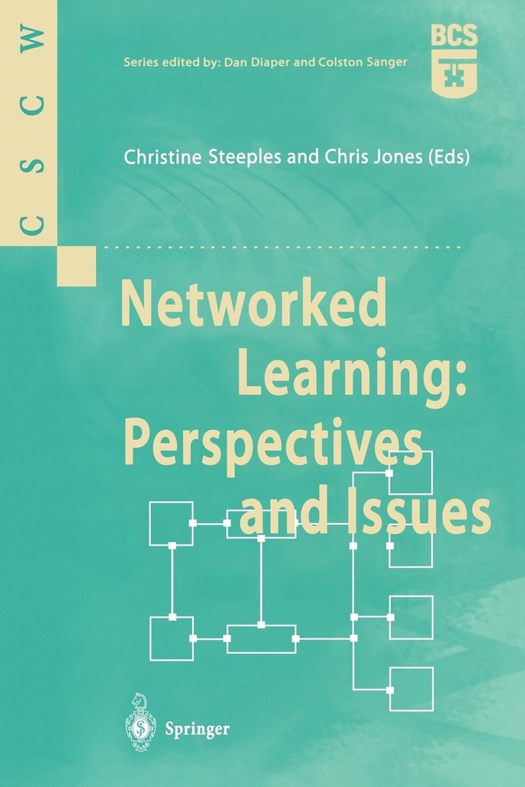 Christine Steeples, Christopher Jones - Networked Learning: Perspectives and Issues, Häftad