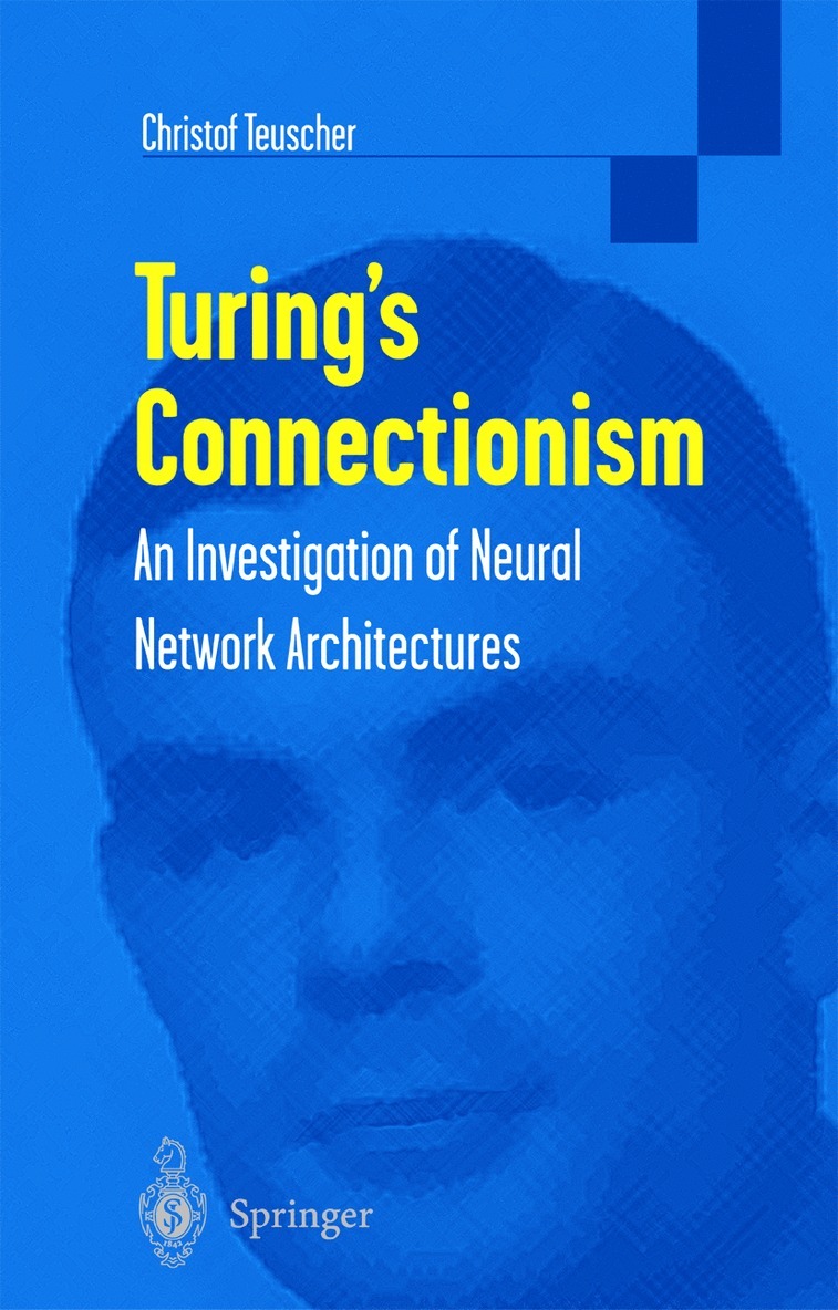 Christof Teuscher - Turing’s Connectionism, Häftad