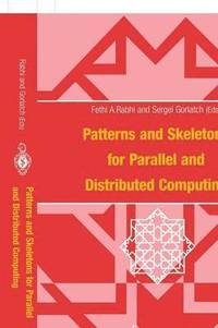 bokomslag Patterns and Skeletons for Parallel and Distributed Computing