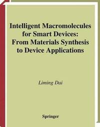 bokomslag Intelligent Macromolecules for Smart Devices