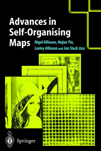 N. M. Allinson, H. Yin, Nigel Allinson, Hujun Yin, Lesley Allinson, Jon Slack - Advances in Self-Organising Maps, Häftad
