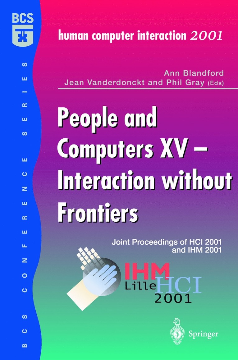 Ann Blandford, Jean Vanderdonckt, Phil Gray - People and Computers XV — Interaction without Frontiers, Häftad