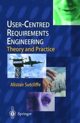 User-Centred Requirements Engineering 1