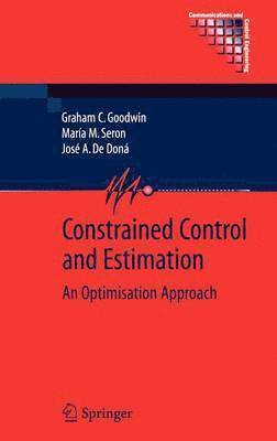 Constrained Control and Estimation 1