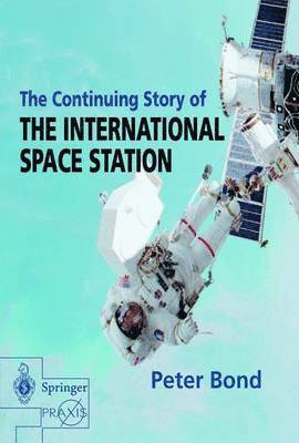 The Continuing Story of The International Space Station 1