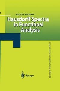 bokomslag Hausdorff Spectra in Functional Analysis