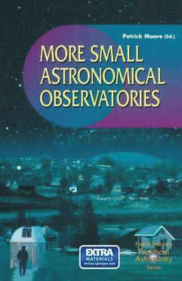 bokomslag More Small Astronomical Observatories