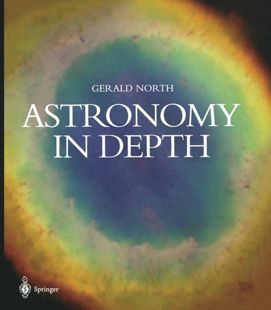 bokomslag Astronomy in Depth