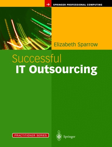 Elizabeth Sparrow - Successful IT Outsourcing, Inbunden