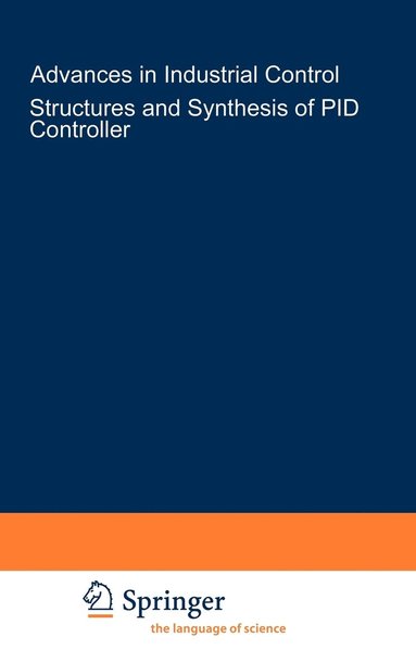 bokomslag Structure and Synthesis of PID Controllers