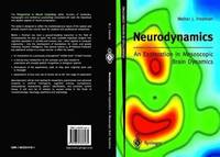 bokomslag Neurodynamics: An Exploration in Mesoscopic Brain Dynamics