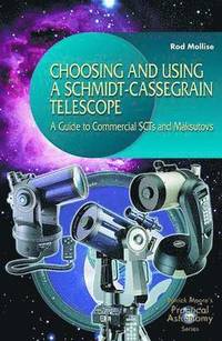 bokomslag Choosing and Using a Schmidt-Cassegrain Telescope