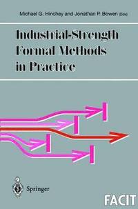 bokomslag Industrial-Strength Formal Methods in Practice