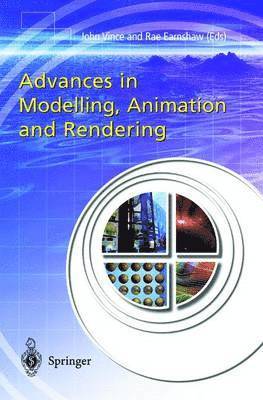 bokomslag Advances in Modelling, Animation and Rendering